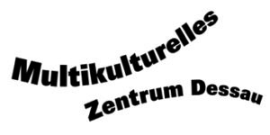 Multikulturellem Zentrum Dessau e.V.